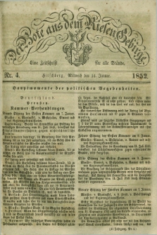 Der Bote aus dem Riesen-Gebirge : eine Zeitschrift für alle Stände. Jg.40, Nr. 4 (14 Januar 1852) + dod.