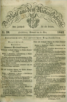 Der Bote aus dem Riesen-Gebirge : eine Zeitschrift für alle Stände. Jg.40, Nr. 20 (10 März 1852) + dod.