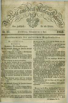 Der Bote aus dem Riesen-Gebirge : eine Zeitschrift für alle Stände. Jg.40, Nr. 27 (3 April 1852) + dod.