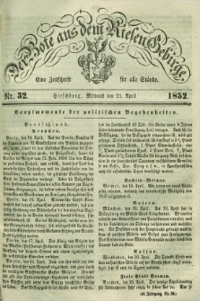 Der Bote aus dem Riesen-Gebirge : eine Zeitschrift für alle Stände. Jg.40, Nr. 32 (21 April 1852) + dod.