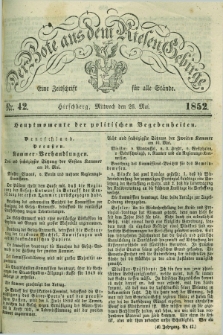Der Bote aus dem Riesen-Gebirge : eine Zeitschrift für alle Stände. Jg.40, Nr. 42 (26 Mai 1852) + dod.