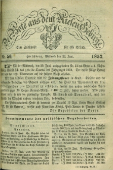 Der Bote aus dem Riesen-Gebirge : eine Zeitschrift für alle Stände. Jg.40, Nr. 50 (23 Juni 1852) + dod.