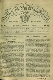 Der Bote aus dem Riesen-Gebirge : eine Zeitschrift für alle Stände. Jg.40, Nr. 64 (11 August 1852) + dod.