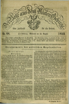 Der Bote aus dem Riesen-Gebirge : eine Zeitschrift für alle Stände. Jg.40, Nr. 68 (25 August 1852) + dod.