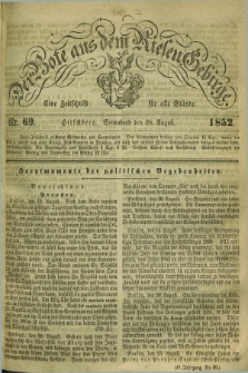 Der Bote aus dem Riesen-Gebirge : eine Zeitschrift für alle Stände. Jg.40, Nr. 69 (28 August 1852) + dod.