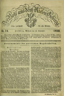 Der Bote aus dem Riesen-Gebirge : eine Zeitschrift für alle Stände. Jg.40, Nr. 74 (15 September 1852) + dod.