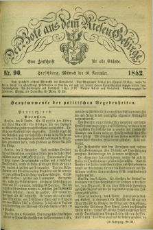 Der Bote aus dem Riesen-Gebirge : eine Zeitschrift für alle Stände. Jg.40, Nr. 90 (10 November 1852) + dod.