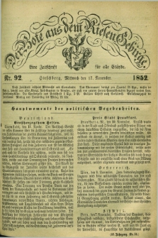 Der Bote aus dem Riesen-Gebirge : eine Zeitschrift für alle Stände. Jg.40, Nr. 92 (17 November 1852) + dod.