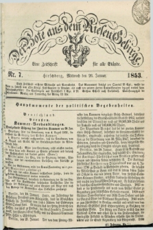 Der Bote aus dem Riesen-Gebirge : eine Zeitschrift für alle Stände. Jg.41, Nr. 7 (26 Januar 1853) + dod.