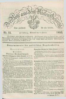 Der Bote aus dem Riesen-Gebirge : eine Zeitschrift für alle Stände. Jg.41, Nr. 11 (9 Februar 1853) + dod.