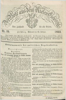 Der Bote aus dem Riesen-Gebirge : eine Zeitschrift für alle Stände. Jg.41, Nr. 15 (23 Februar 1853) + dod.