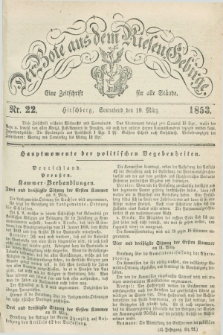 Der Bote aus dem Riesen-Gebirge : eine Zeitschrift für alle Stände. Jg.41, Nr. 22 (19 März 1853) + dod.