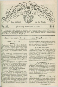 Der Bote aus dem Riesen-Gebirge : eine Zeitschrift für alle Stände. Jg.41, Nr. 29 (13 April 1853) + dod.