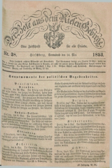 Der Bote aus dem Riesen-Gebirge : eine Zeitschrift für alle Stände. Jg.41, Nr. 38 (14 Mai 1853) + dod.