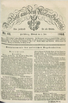 Der Bote aus dem Riesen-Gebirge : eine Zeitschrift für alle Stände. Jg.41, Nr. 43 (1 Juni 1853) + dod.