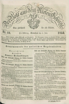 Der Bote aus dem Riesen-Gebirge : eine Zeitschrift für alle Stände. Jg.41, Nr. 44 (4 Juni 1853) + dod.