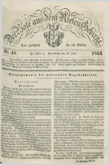 Der Bote aus dem Riesen-Gebirge : eine Zeitschrift für alle Stände. Jg.41, Nr. 48 (18 Juni 1853) + dod.