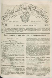 Der Bote aus dem Riesen-Gebirge : eine Zeitschrift für alle Stände. Jg.41, Nr. 50 (25 Juni 1853) + dod.