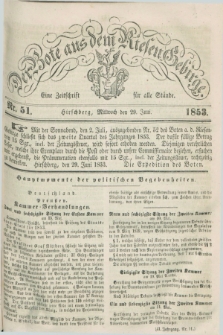 Der Bote aus dem Riesen-Gebirge : eine Zeitschrift für alle Stände. Jg.41, Nr. 51 (29 Juni 1853) + dod.