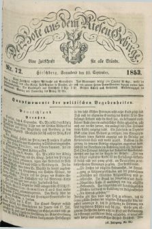 Der Bote aus dem Riesen-Gebirge : eine Zeitschrift für alle Stände. Jg.41, Nr. 72 (10 September 1853) + dod.