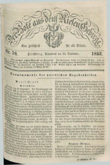 Der Bote aus dem Riesen-Gebirge : eine Zeitschrift für alle Stände. Jg.41, Nr. 76 (24 September 1853) + dod.