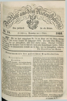 Der Bote aus dem Riesen-Gebirge : eine Zeitschrift für alle Stände. Jg.41, Nr. 78 (1 Oktober 1853) + dod.