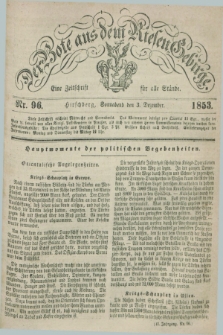 Der Bote aus dem Riesen-Gebirge : eine Zeitschrift für alle Stände. Jg.41, Nr. 96 (3 Dezember 1853) + dod.