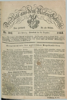 Der Bote aus dem Riesen-Gebirge : eine Zeitschrift für alle Stände. Jg.41, Nr. 102 (24 Dezember 1853) + dod.