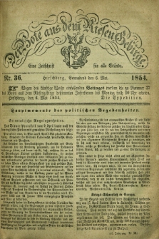 Der Bote aus dem Riesen-Gebirge : eine Zeitschrift für alle Stände. Jg.42, Nr. 36 (6 Mai 1854) + dod.