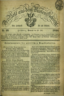 Der Bote aus dem Riesen-Gebirge : eine Zeitschrift für alle Stände. Jg.42, Nr. 59 (26 Juli 1854) + dod.