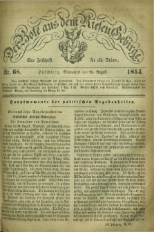 Der Bote aus dem Riesen-Gebirge : eine Zeitschrift für alle Stände. Jg.42, Nr. 68 (26 August 1854) + dod.