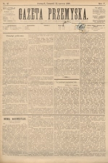 Gazeta Przemyska. 1890, nr 47