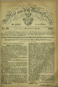 Der Bote aus dem Riesen-Gebirge : eine Zeitschrift für alle Stände. Jg.42, Nr. 89 (8 November 1854) + dod.