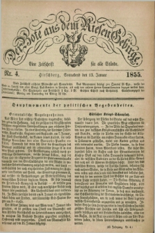 Der Bote aus dem Riesen-Gebirge : eine Zeitschrift für alle Stände. Jg.43, Nr. 4 (13 Januar 1855) + dod.