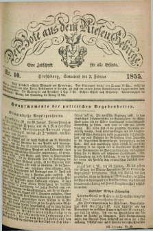 Der Bote aus dem Riesen-Gebirge : eine Zeitschrift für alle Stände. Jg.43, Nr. 10 (3 Februar 1855) + dod.