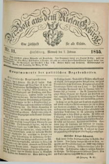 Der Bote aus dem Riesen-Gebirge : eine Zeitschrift für alle Stände. Jg.43, Nr. 11 (7 Februar 1855) + dod.