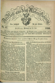 Der Bote aus dem Riesen-Gebirge : eine Zeitschrift für alle Stände. Jg.43, Nr. 47 (13 Juni 1855) + dod.