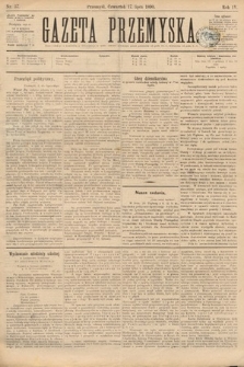 Gazeta Przemyska. 1890, nr 57