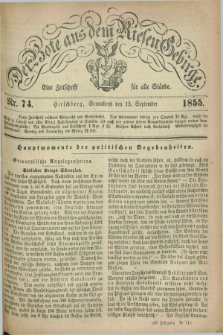 Der Bote aus dem Riesen-Gebirge : eine Zeitschrift für alle Stände. Jg.43, Nr. 74 (15 September 1855) + dod.