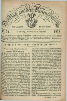 Der Bote aus dem Riesen-Gebirge : eine Zeitschrift für alle Stände. Jg.43, Nr. 75 (19 September 1855) + dod.
