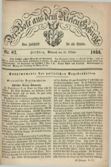 Der Bote aus dem Riesen-Gebirge : eine Zeitschrift für alle Stände. Jg.43, Nr. 87 (31 Oktober 1855) + dod.