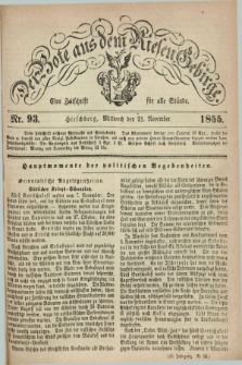 Der Bote aus dem Riesen-Gebirge : eine Zeitschrift für alle Stände. Jg.43, Nr. 93 (21 November 1855) + dod.