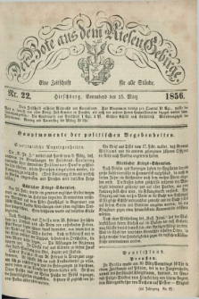 Der Bote aus dem Riesen-Gebirge : eine Zeitschrift für alle Stände. Jg.44, Nr. 22 (15 März 1856) + dod.