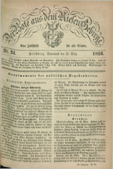 Der Bote aus dem Riesen-Gebirge : eine Zeitschrift für alle Stände. Jg.44, Nr. 24 (22 März 1856) + dod.