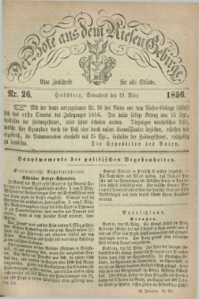 Der Bote aus dem Riesen-Gebirge : eine Zeitschrift für alle Stände. Jg.44, Nr. 26 (29 März 1856) + dod.