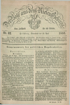 Der Bote aus dem Riesen-Gebirge : eine Zeitschrift für alle Stände. Jg.44, Nr. 32 (19 April 1856) + dod.
