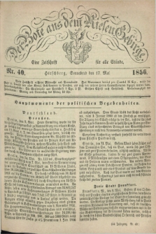 Der Bote aus dem Riesen-Gebirge : eine Zeitschrift für alle Stände. Jg.44, Nr. 40 (17 Mai 1856) + dod.