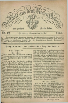 Der Bote aus dem Riesen-Gebirge : eine Zeitschrift für alle Stände. Jg.44, Nr. 42 (24 Mai 1856) + dod.