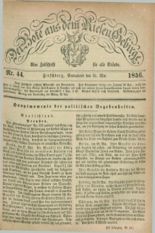 Der Bote aus dem Riesen-Gebirge : eine Zeitschrift für alle Stände. Jg.44, Nr. 44 (31 Mai 1856) + dod.