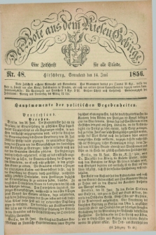 Der Bote aus dem Riesen-Gebirge : eine Zeitschrift für alle Stände. Jg.44, Nr. 48 (14 Juni 1856) + dod.